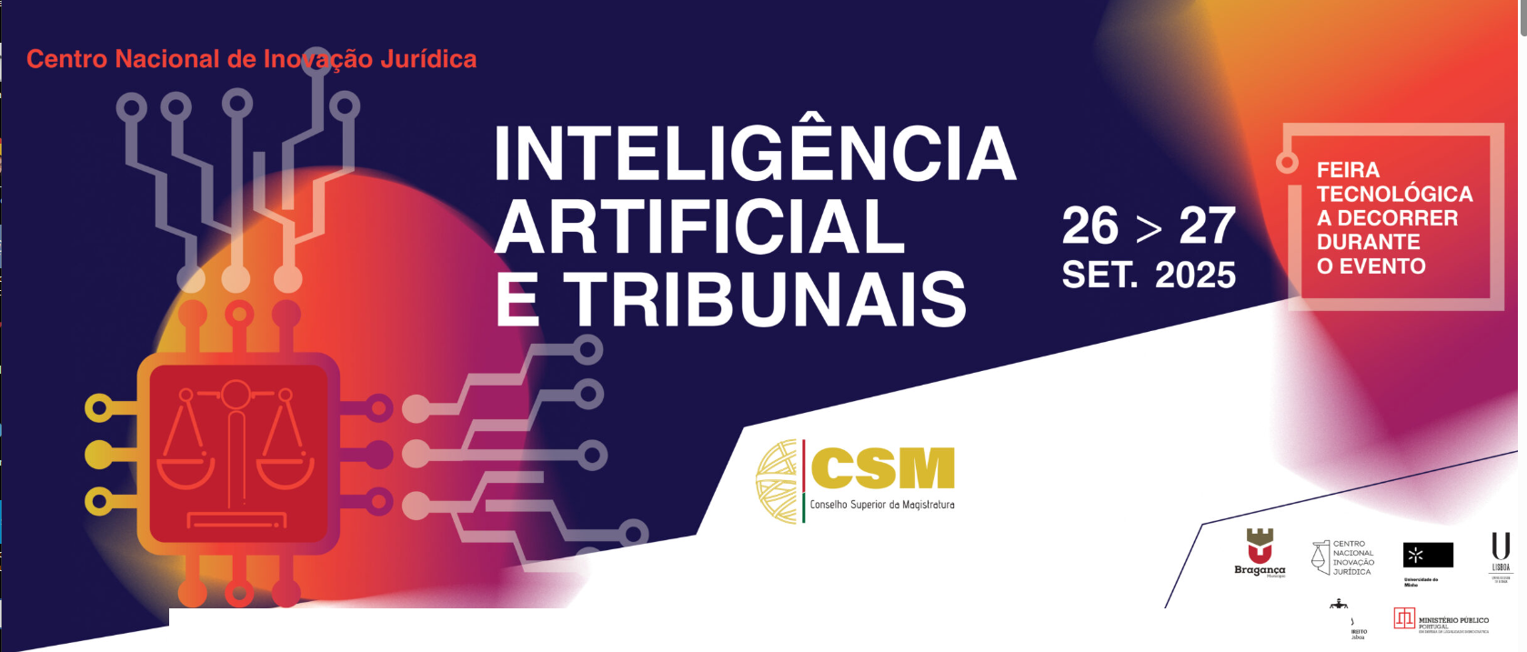 Conselho Superior da Magistratura divulga conferência sobre: “Inteligência Artificial e Tribunais”- em destaque no Centro Nacional de Inovação Jurídica