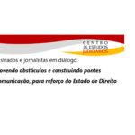 Magistrados e Jornalistas em diálogo