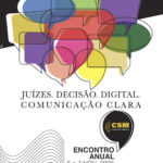 JUÍZES. DECISÃO. DIGITAL - COMUNICAÇÃO CLARA