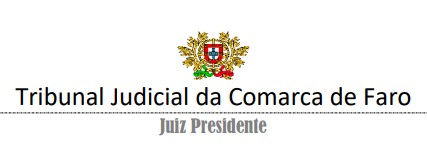 Juiz Presidente da Comarca de Faro - Comunicado: Tolerância de Ponto para o dia 17/04/2025 (Páscoa)