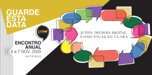 XIX Encontro Anual do Conselho Superior da Magistratura