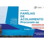 Conferência Famílias de Acolhimento Procuram-se - INSCRIÇÕES ESGOTADAS