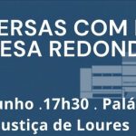 Mesa Redonda “Conversas com Norte” – Assédio Laboral