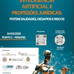 CONFERÊNCIA - INTELIGÊNCIA ARTIFICIAL E PROFISSÕES JURÍDICAS: POTENCIALIDADES, DESAFIOS E RISCOS
