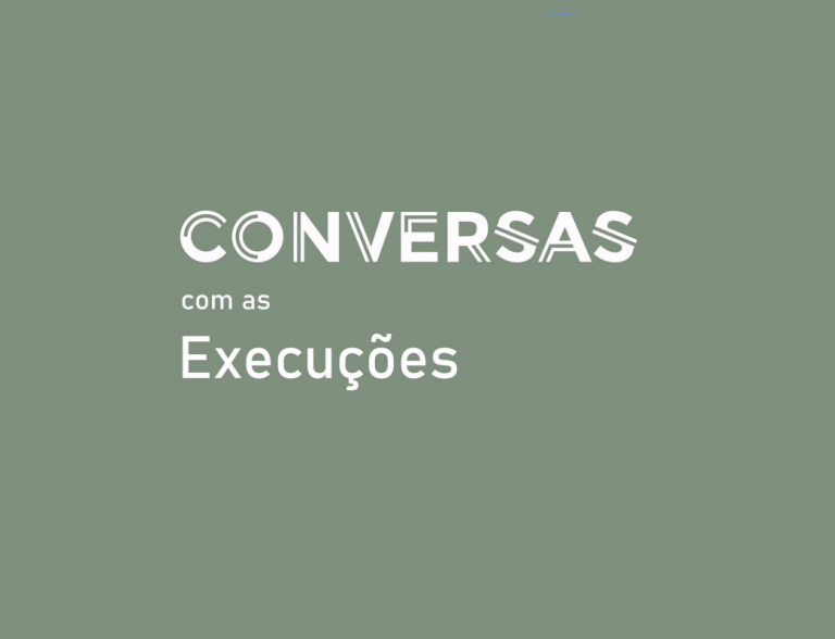 Conversas com as Execuções