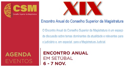 XIX Encontro Anual do Conselho Superior da Magistratura