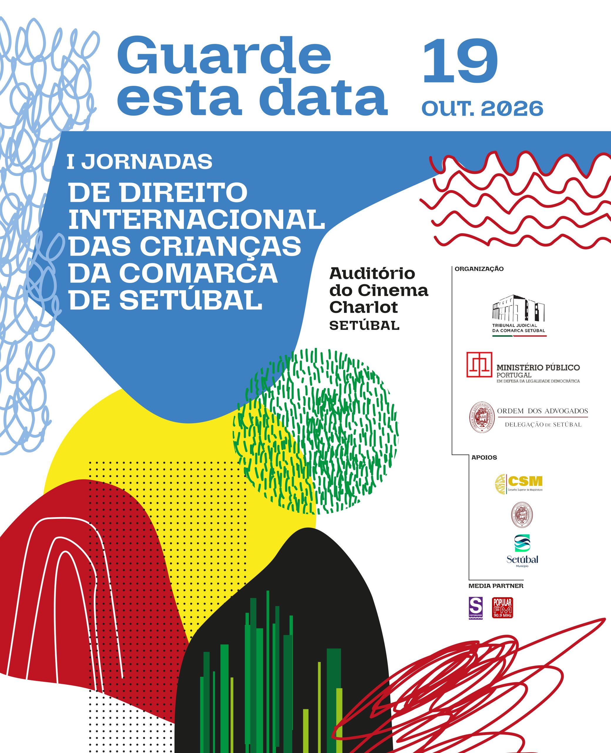 I Jornadas de Direito Internacional das Crianças da Comarca de Setúbal